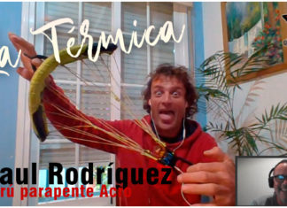 La Térmica 5 – Pilotaje y seguridad con Raúl Rodríguez, el Gurú Acro.