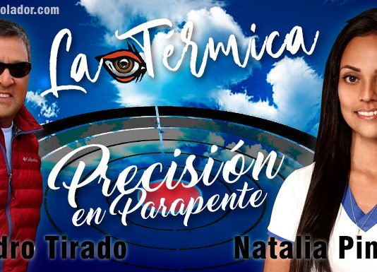 La Térmica 13 – Nathalia Pinzón y Pedro Tirado, parapente de precisión
