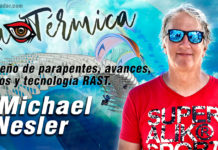 La Térmica 20 – Michael Nesler. Diseño de parapentes, avances, hitos y tecnología RAST. Michael Nesler