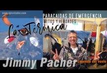 La Térmica 11 – Jimmy Pacher, Paracaídas de emergencia de parapente: Mitos y verdades.